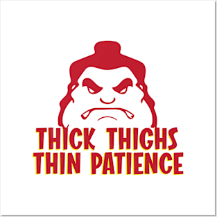 Thick Thighs Thin Patienec Posters and Art